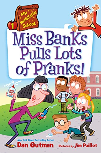 Beispielbild fr My Weirdtastic School #1: Miss Banks Pulls Lots of Pranks! zum Verkauf von Blackwell's