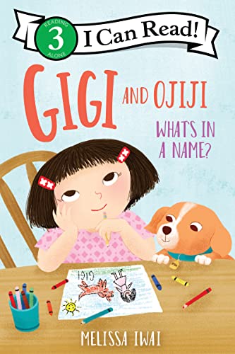

Gigi and Ojiji: What's in a Name (I Can Read Level 3)