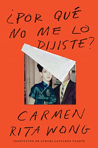 Stock image for Why Didn't You Tell Me? Por qu no me lo dijiste? (Spanish edition) for sale by GF Books, Inc.