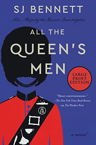 Stock image for All the Queen's Men : A Novel for sale by Better World Books