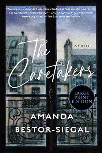 9780063211421: The Caretakers: A Novel