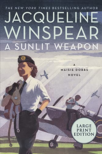 Stock image for A Sunlit Weapon: A British Mystery (Maisie Dobbs, 17) for sale by Goodwill Books