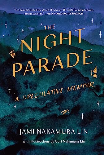 Imagen de archivo de The Night Parade: A Speculative Memoir a la venta por BooksRun
