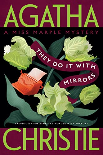 Stock image for They Do It with Mirrors: A Miss Marple Mystery (Miss Marple Mysteries, 5) for sale by Reliant Bookstore