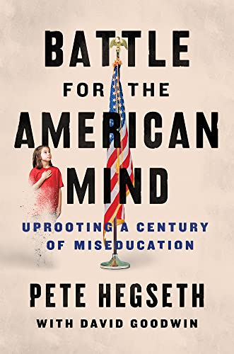 9780063215078: Battle for the American Mind: Uprooting a Century of Miseducation