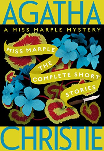 Stock image for Miss Marple: The Complete Short Stories: A Miss Marple Collection (Miss Marple Mysteries, 13) for sale by SecondSale