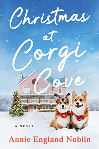 Beispielbild fr Christmas at Corgi Cove: A Novel zum Verkauf von BooksRun
