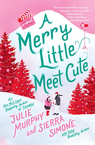 Imagen de archivo de A Merry Little Meet Cute: A Novel (A Christmas Notch, 1) a la venta por Goodwill of Colorado