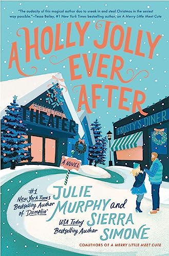 Imagen de archivo de A Holly Jolly Ever After: A Christmas Notch Novel (A Christmas Notch, 2) a la venta por Goodwill of Colorado