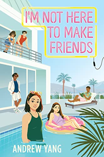 Imagen de archivo de I'm Not Here to Make Friends a la venta por Better World Books