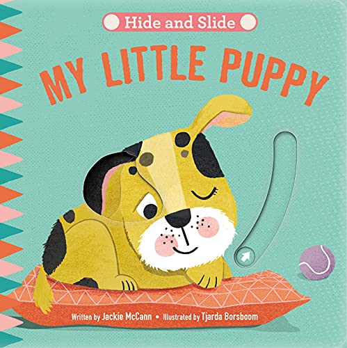 Stock image for Hide &amp; Slide: My Little Puppy for sale by Blackwell's