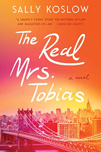 Stock image for The Real Mrs. Tobias: A Novel for sale by Gulf Coast Books
