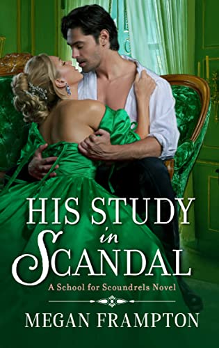 Beispielbild fr His Study in Scandal: A School for Scoundrels Novel (School for Scoundrels, 2) zum Verkauf von BooksRun