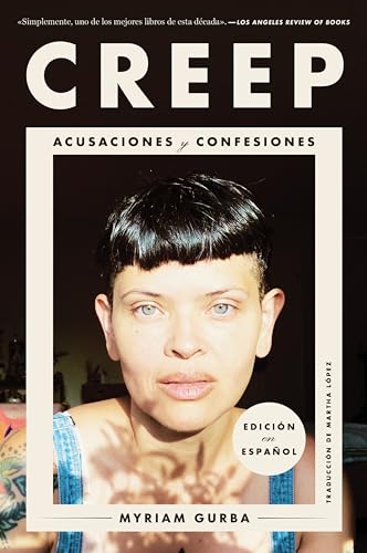 Stock image for Creep Creep (Spanish edition): Acusaciones y confesiones for sale by Lakeside Books