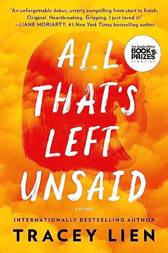 Beispielbild fr All That's Left Unsaid: A Novel zum Verkauf von Housing Works Online Bookstore
