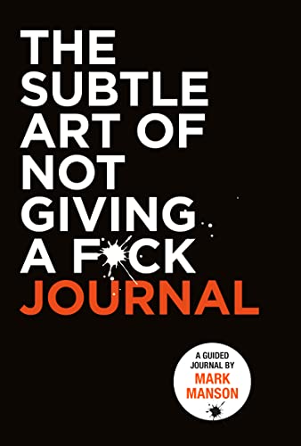 Imagen de archivo de The Subtle Art of Not Giving a F*ck Journal a la venta por Goodwill Books