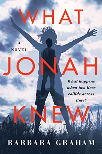 9780063230187: What Jonah Knew: A Novel