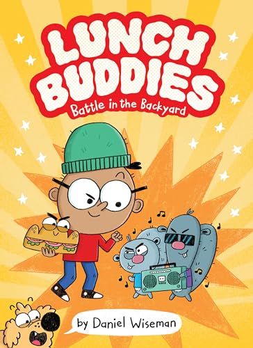 Stock image for Lunch Buddies: Battle in the Backyard (Lunch Buddies, 1) for sale by Red's Corner LLC
