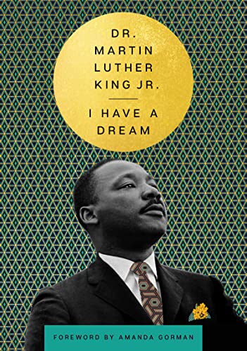 9780063236790: I Have a Dream (The Essential Speeches of Dr. Martin Lut)