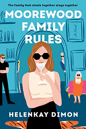 Beispielbild fr Moorewood Family Rules: A Novel zum Verkauf von BooksRun