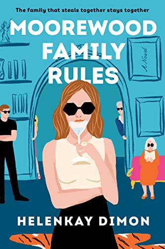 Imagen de archivo de Moorewood Family Rules: A Novel a la venta por BooksRun