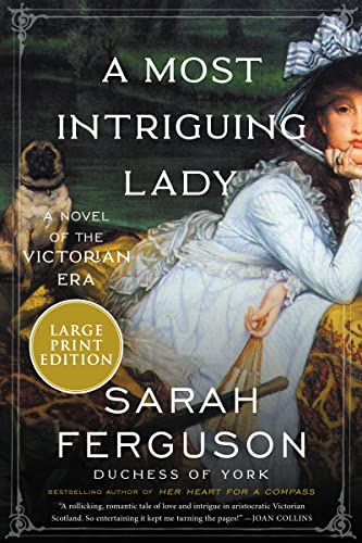 9780063242036: A Most Intriguing Lady: A Novel