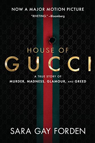 Stock image for HOUSE OF GUCCI [MOVIE TIE-IN], THE for sale by Books Puddle