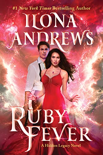 Beispielbild fr Ruby Fever : A Hidden Legacy Novel: a Fantasy Romance Novel zum Verkauf von Better World Books: West