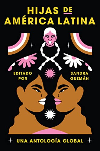 Beispielbild fr Daughters of Latin America \ Hijas De Amrica Latina (Spanish Edition) zum Verkauf von Blackwell's