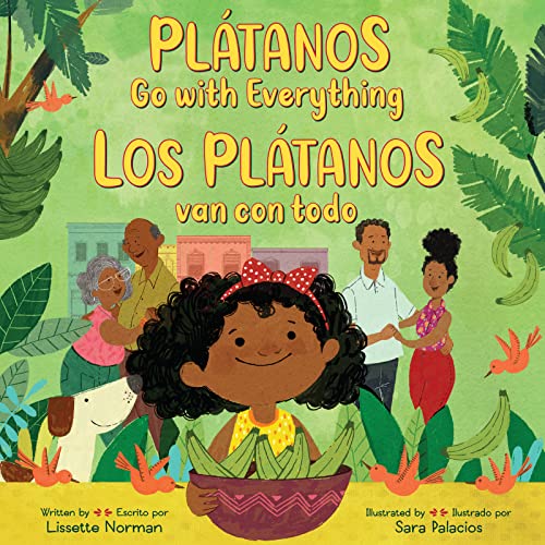 Beispielbild fr Pltanos Go with Everything/Los pltanos van con todo: Bilingual English-Spanish zum Verkauf von Red's Corner LLC