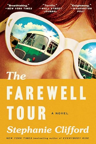 Beispielbild fr The Farewell Tour: A Novel zum Verkauf von SecondSale