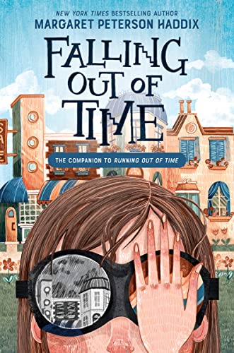 Stock image for Falling Out of Time (Running Out of Time, 2) for sale by SecondSale