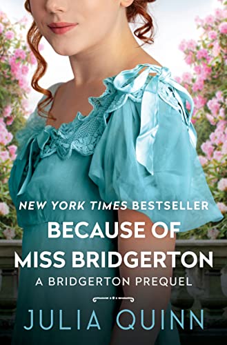 Stock image for Because of Miss Bridgerton for sale by Blackwell's