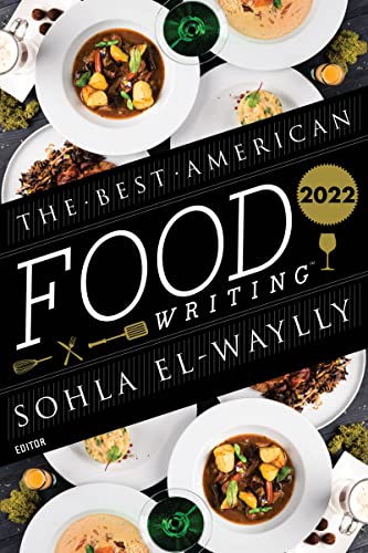 Beispielbild fr The Best American Food Writing 2022 zum Verkauf von Better World Books