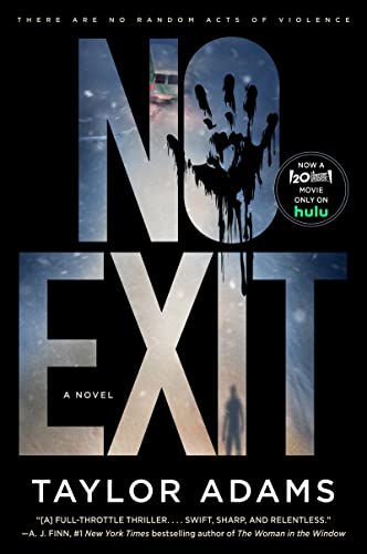 Beispielbild fr No Exit [TV Tie-In] : A Novel zum Verkauf von Better World Books
