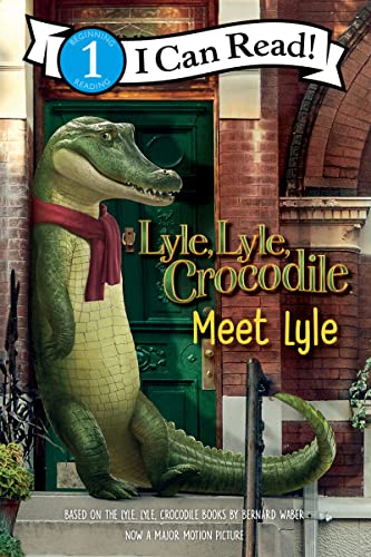 Stock image for Lyle, Lyle, Crocodile: Meet Lyle (I Can Read Level 1) for sale by Greener Books
