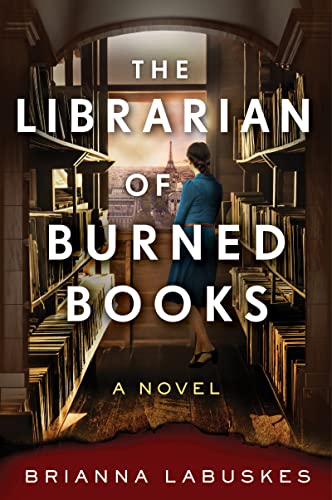 Stock image for The Librarian of Burned Books: A Novel for sale by Goodwill