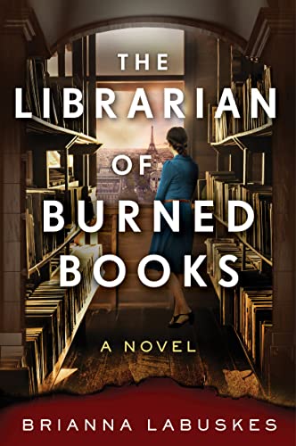 9780063259256: The Librarian of Burned Books: A Novel