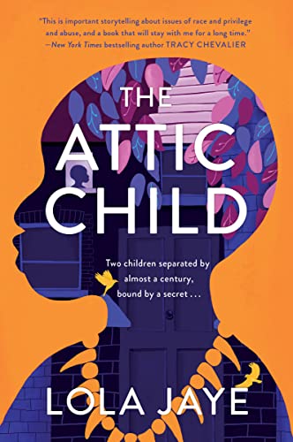 Beispielbild fr The Attic Child: A Novel zum Verkauf von Housing Works Online Bookstore