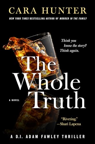Imagen de archivo de The Whole Truth: A Novel (DI Fawley series, 5) a la venta por HPB-Diamond