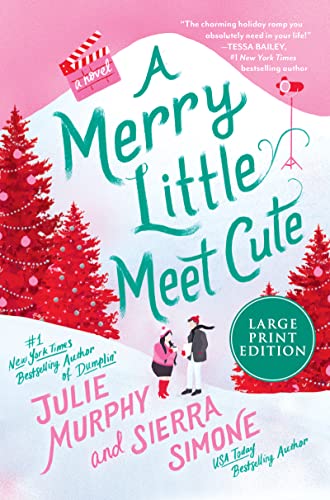 Stock image for A Merry Little Meet Cute: A Novel for sale by HPB-Red