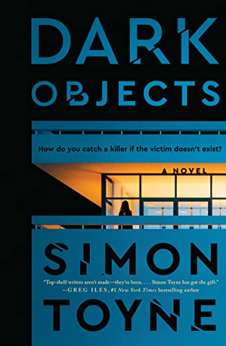 9780063267008: Dark Objects: A Novel (Laughton Rees, 1)