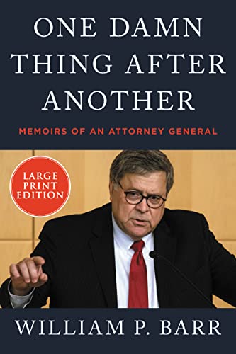 Beispielbild fr One Damn Thing after Another : Memoirs of an Attorney General [Large Print] zum Verkauf von Better World Books