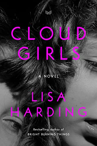 Beispielbild fr Cloud Girls: A Novel zum Verkauf von SecondSale