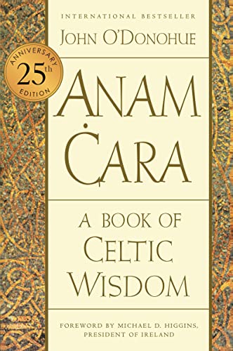 9780063270589: Anam Cara [Twenty-fifth Anniversary Edition]: A Book of Celtic Wisdom