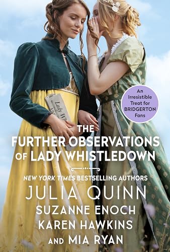 Stock image for The Further Observations of Lady Whistledown for sale by Green Street Books