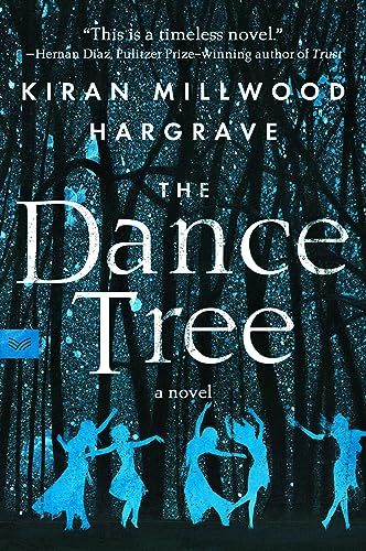 Stock image for The Dance Tree:A Novel for sale by Housing Works Online Bookstore