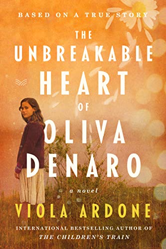 Beispielbild fr The Unbreakable Heart of Oliva Denaro zum Verkauf von Blackwell's