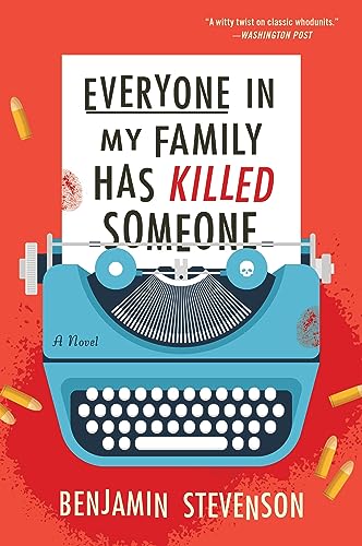 Stock image for Everyone in My Family Has Killed Someone for sale by Welcome Back Books