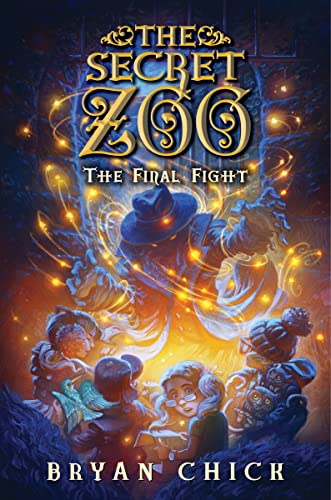 Stock image for The Secret Zoo: The Final Fight (Secret Zoo, 6) for sale by Housing Works Online Bookstore
